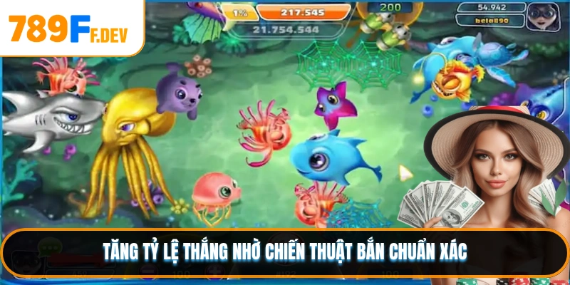 Tăng tỷ lệ thắng nhờ chiến thuật bắn chuẩn xác